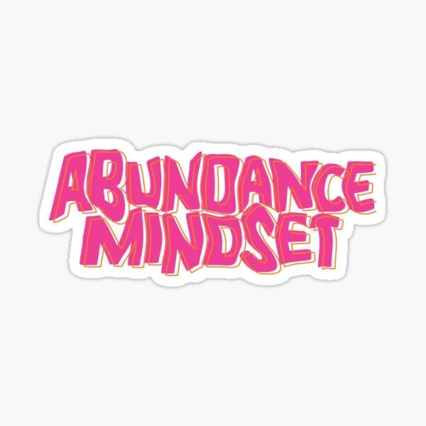 Abundance Mindset Sticker