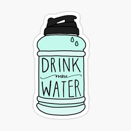 Drink More Water- Sticker