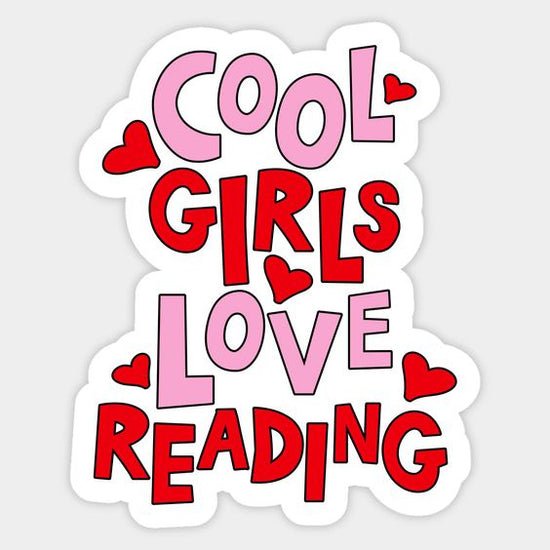 Cool Girls Love Reading -Jumbo Sticker